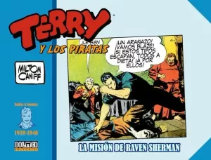 TERRY Y LOS PIRATAS (1939-1940): LA MISIÓN DE RAVEN SHERMAN