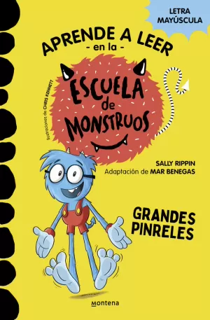 APRENDER A LEER EN LA ESCUELA DE MONSTRUOS. GRANDES PINRELES
