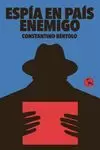 ESPÍA EN PAÍS ENEMIGO