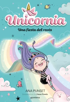 UNICORNIA 02: UNA FIESTA DEL REVÉS