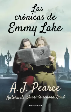 LAS CRÓNICAS DE EMMY LAKE. QUERIDA SEÑORA BIRD 2