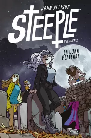 STEEPLE 02. LA LUNA PLATEADA