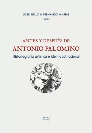 ANTES Y DESPUÉS DE ANTONIO PALOMINO