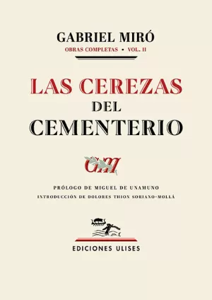 LAS CEREZAS DEL CEMENTERIO. OBRAS COMPLETAS VOL. 02