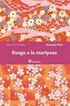RUEGO A LA MARIPOSA