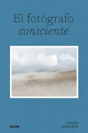 EL FOTOGRAFO CONSCIENTE