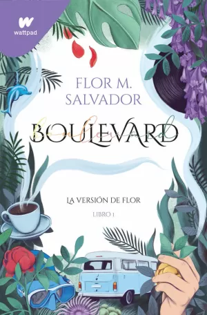 BOULEVARD 01. LA VERSIÓN DE FLOR