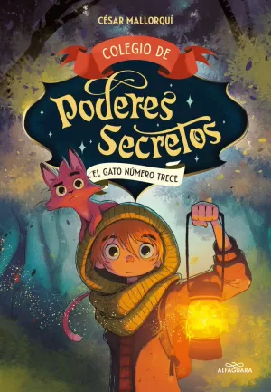 COLEGIO DE PODERES SECRETOS 01: EL GATO NÚMERO TRECE