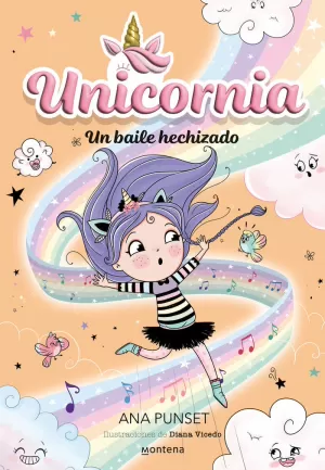 UNICORNIA 06. UN BAILE HECHIZADO
