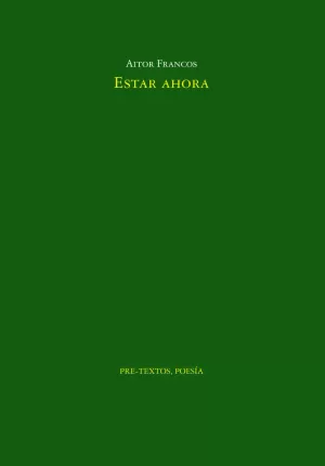 ESTAR AHORA