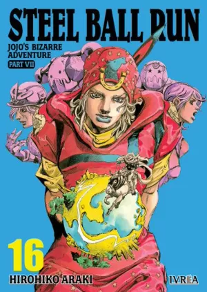 JOJO'S BIZARRE ADVENTURE. PART VII: STEEL BALL RUN 16 JOJO'S BIZARRE ADVENTURE. PART VII: STEEL BALL RUN 16
