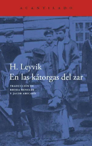 EN LAS KÁTORGAS DEL ZAR