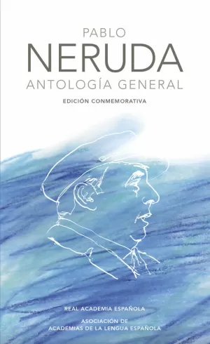 ANTOLOGÍA GENERAL. EDICIÓN CONMEMORATIVA