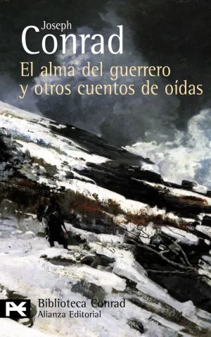 EL ALMA DEL GUERRERO Y OTROS CUENTOS DE OÍDAS