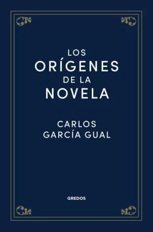 LOS ORÍGENES DE LA NOVELA