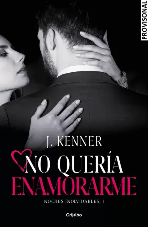 NO QUERÍA ENAMORARME