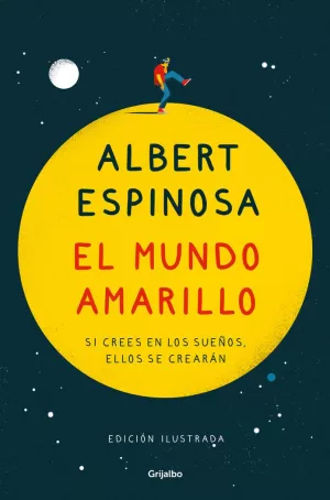 MUNDO AMARILLO, EL (EDICIÓN ILUSTRADA CONMEMORATIVA 15 ANIVERSARIO)