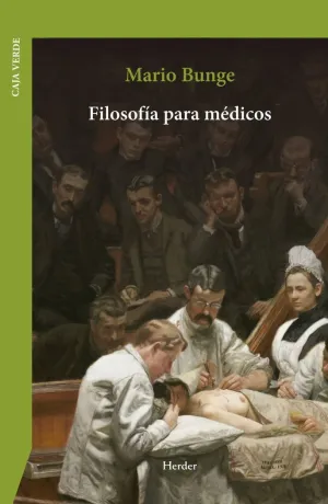 FILOSOFÍA PARA MÉDICOS