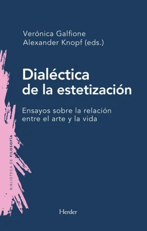 DIALÉCTICA DE LA ESTETIZACIÓN