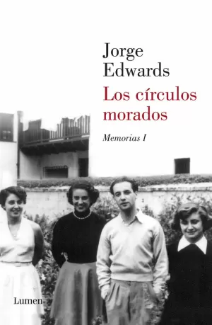 CÍRCULOS MORADOS, LOS. MEMORIAS I