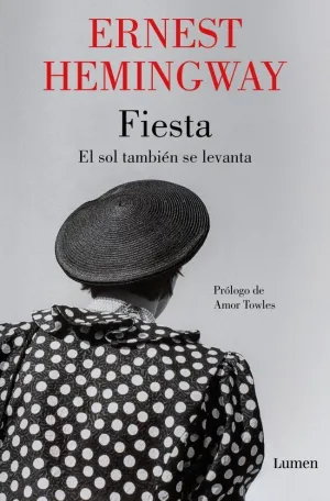 FIESTA: EL SOL TAMBIÉN SE LEVANTA