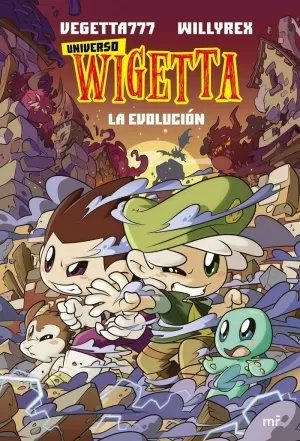 UNIVERSO WIGETTA: LA EVOLUCIÓN