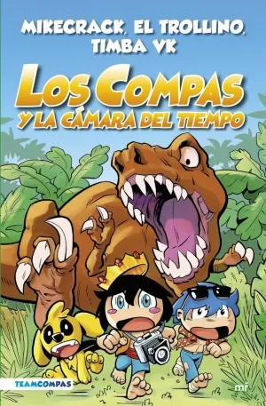 LOS COMPAS Y LA CÁMARA DEL TIEMPO (EDICIÓN A COLOR)