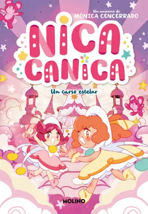 NICA CANICA 04: UN CURSO ESTELAR
