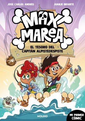 MAX MAREA 01. EL TESORO DEL CAPITÁN ALPIDESPISTE