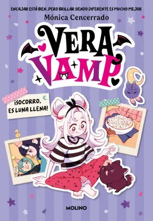 VERA VAMP 02. ¡SOCORRO, ES LUNA LLENA!