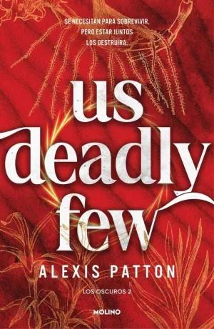 US DEADLY FEW
