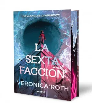 LA SEXTA FACCIÓN 1. LA SEXTA FACCIÓN
