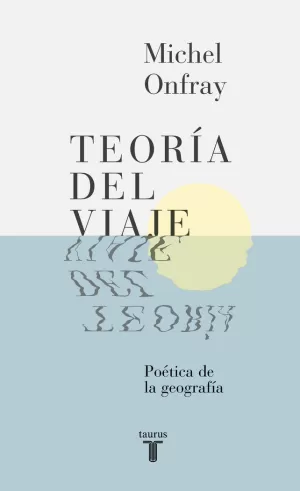 TEOR?A DEL VIAJE
