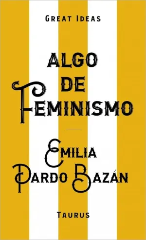 ALGO DE FEMINISMO (SERIE GREAT IDEAS)