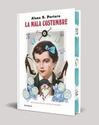 LA MALA COSTUMBRE