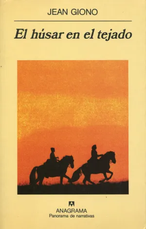 EL HÚSAR EN EL TEJADO