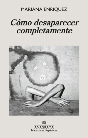 CÓMO DESAPARECER COMPLETAMENTE