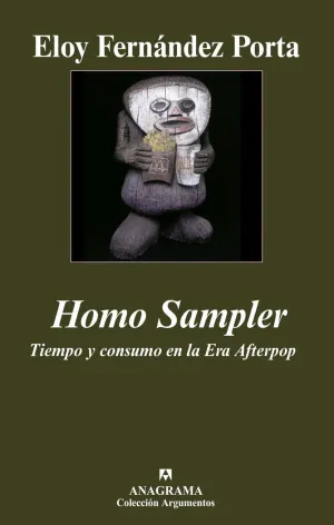 HOMO SAMPLER. TIEMPO Y CONSUMO EN LA ERA AFTERPOP