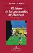 EL HÉROE DE LAS MANSARDAS DE MANSARD