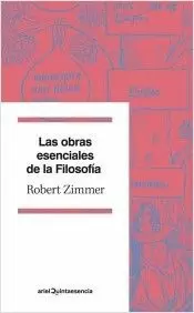 OBRAS ESENCIALES DE LA FILOSOFÍA, LAS