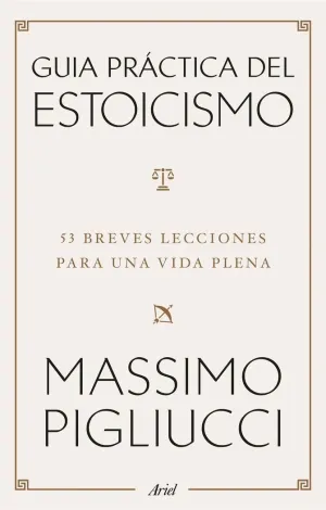 GUÍA PRÁCTICA DEL ESTOICISMO