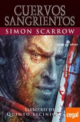 QUINTO LICINIO CATO XII: CUERVOS SANGRIENTOS