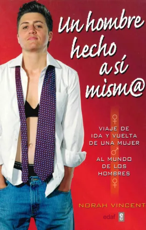 UN HOMBRE HECHO A SÍ MISM@