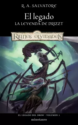 EL LEGADO DEL DROW 01: EL LEGADO