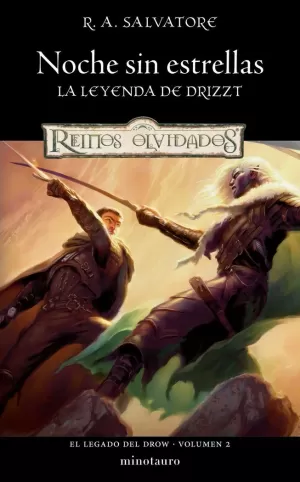 EL LEGADO DEL DROW 02: NOCHE SIN ESTRELLAS
