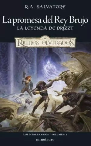 LOS MERCENARIOS 02: LA PROMESA DEL REY BRUJO