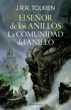 EL SEÑOR DE LOS ANILLOS 01: LA COMUNIDAD DEL ANILLO (EDICIÓN REVISADA)