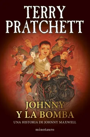 TRILOGÍA JOHNNY MAXWELL 03: JOHNNY Y LA BOMBA