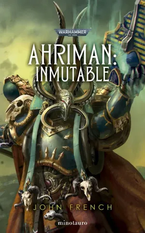 AHRIMAN 03: INMUTABLE