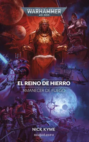 AMANECER DE FUEGO: EL REINO DE HIERRO